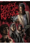 Deadly Outlaw: Rekka