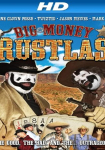 Big Money Rustlas