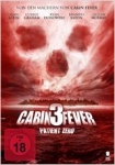 Cabin Fever 3: Patient Zero