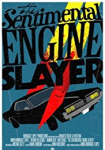 The Sentimental Engine Slayer