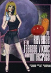 The Revenge of the Teenage Vixens from Outer Space