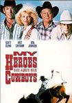 My Heroes Have Always Been Cowboys