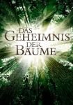 Das Geheimnis der Bäume