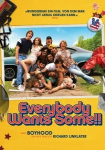 Everybody Wants Some!!